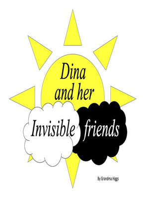 cover image of Dina and her invisible friends